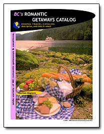 British Columbia Romantic Getaways Catalog